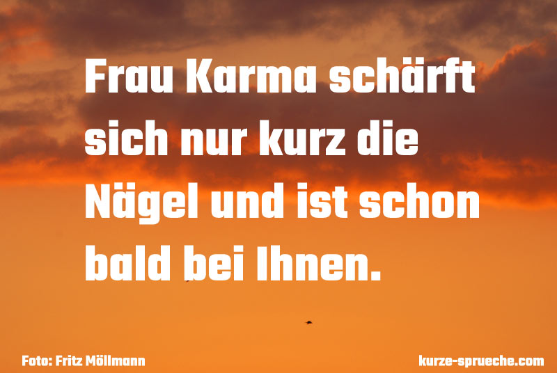 Lustiger Karmaspruch